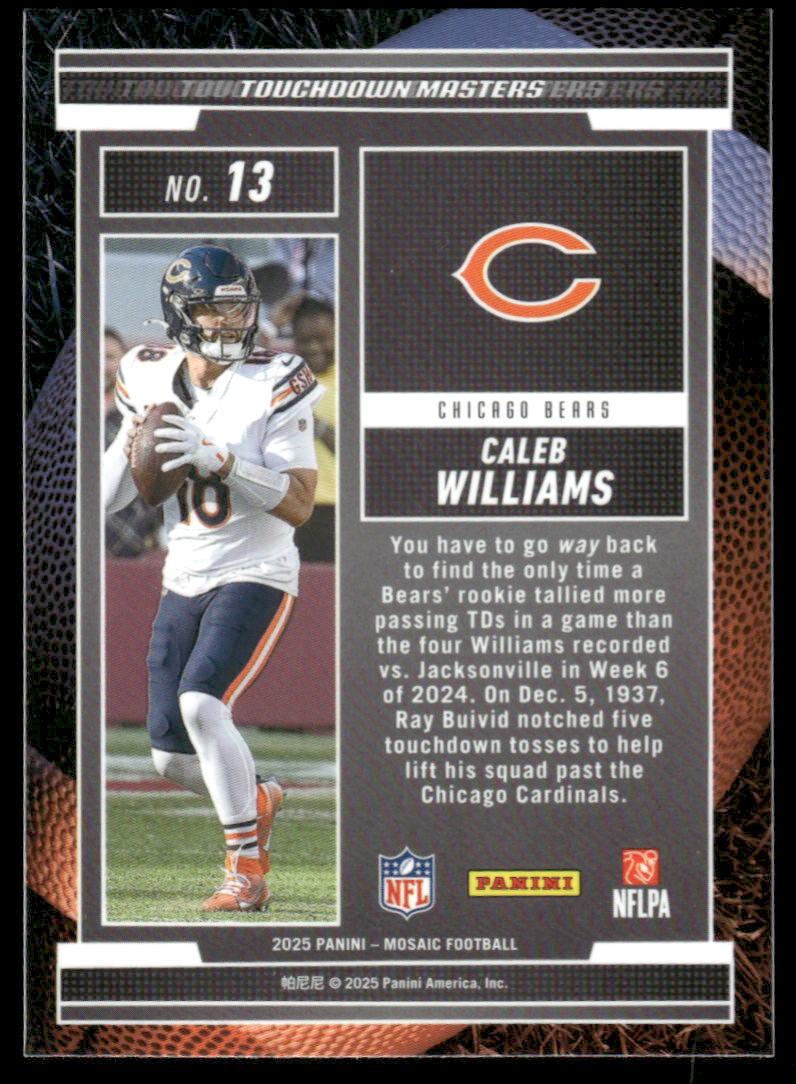 2025 Panini Mosaic #13 Caleb Williams Touchdown Masters
