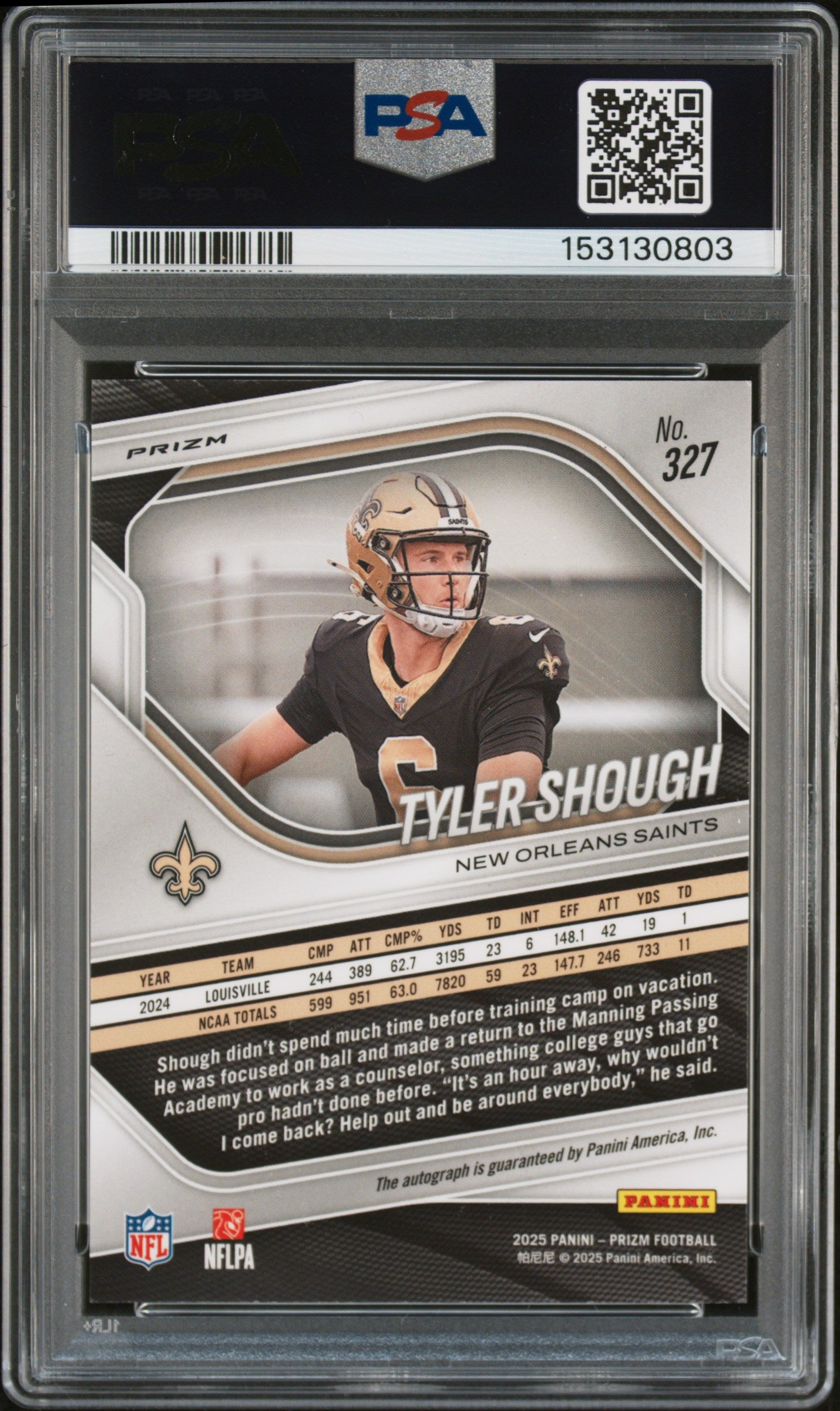 2025 Panini Prizm #327 Tyler Shough Autograph-Silver Prizm PSA 10
