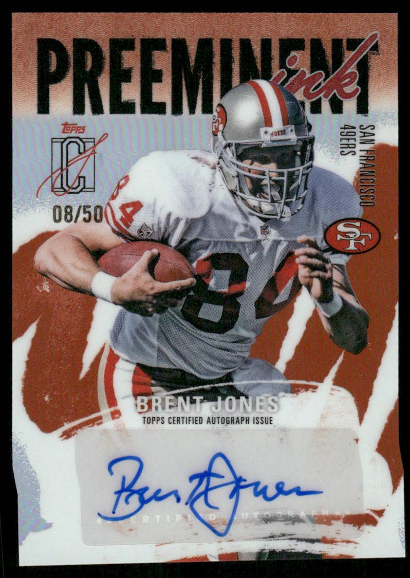 Brent Jones Preeminent Ink Orange Refractor #/50