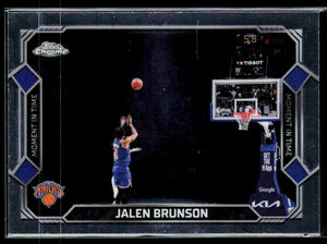 2025-26 Topps Chrome Update #MT-4 Jalen Brunson Moment In Time
