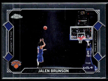 2025-26 Topps Chrome Update #MT-4 Jalen Brunson Moment In Time