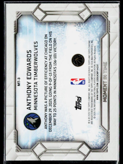 2025-26 Topps Chrome Update #MT-3 Anthony Edwards Moment In Time