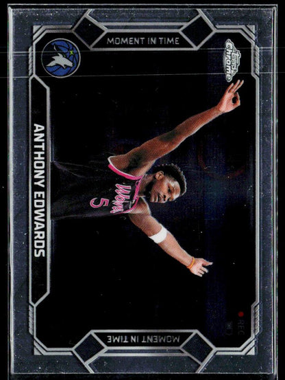 2025-26 Topps Chrome Update #MT-3 Anthony Edwards Moment In Time