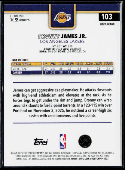 2025-26 Topps Chrome Update #103 Bronny James Jr. Refractor