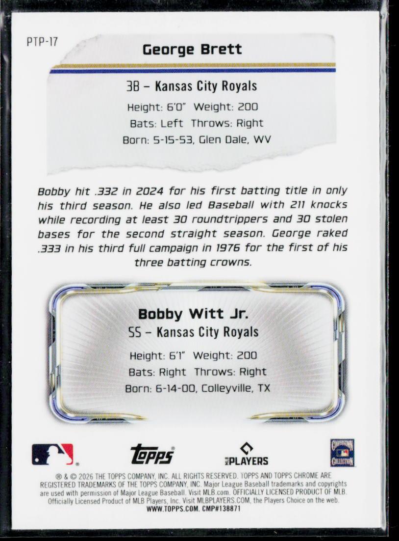 2026 Topps Chrome #PTP-17 George Brett / Bobby Witt Jr. Past to Present