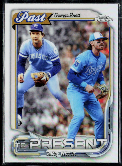 2026 Topps Chrome #PTP-17 George Brett / Bobby Witt Jr. Past to Present