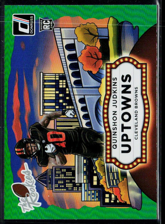Quinshon Judkins The Rookies Uptowns Horizontal Green 2025 Donruss Super Rare!